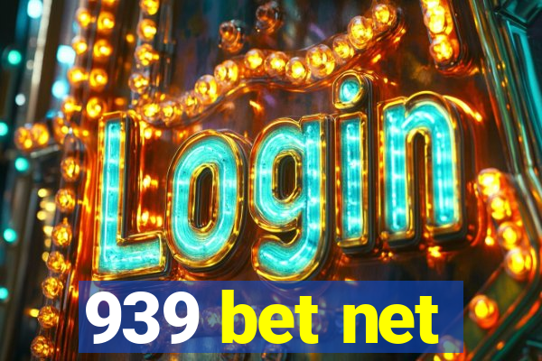 939 bet net