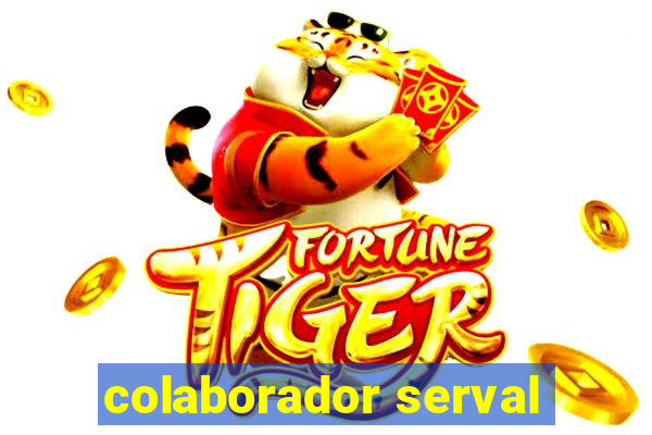 colaborador serval