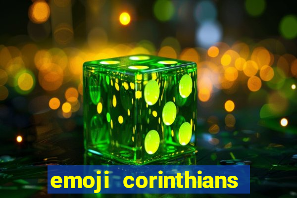 emoji corinthians copiar e colar