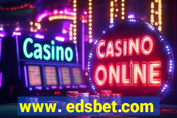 www. edsbet.com