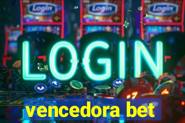 vencedora bet