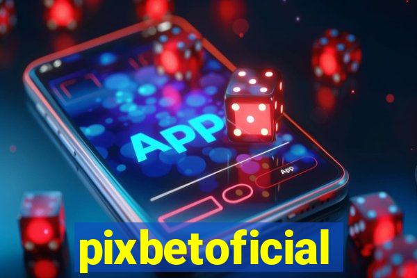 pixbetoficial