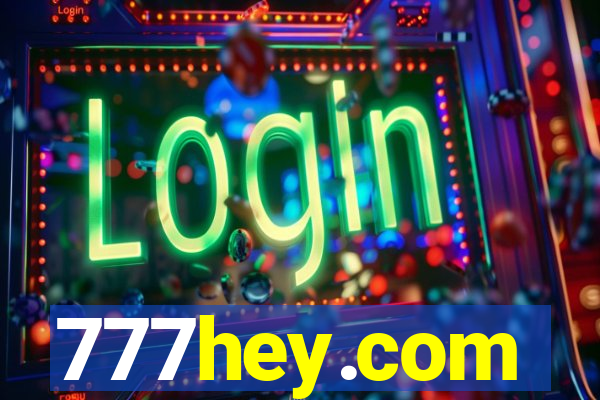 777hey.com