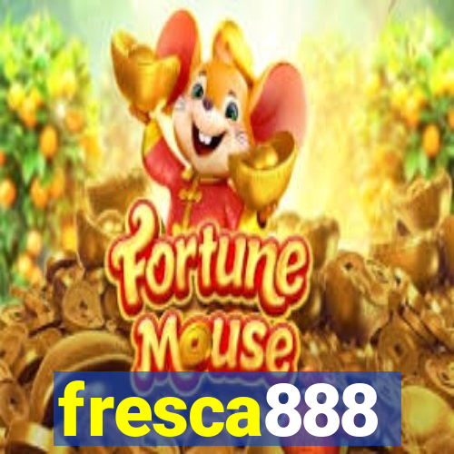 fresca888