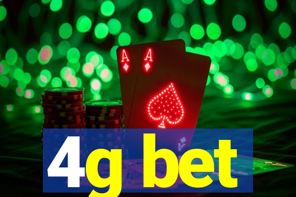 4g bet