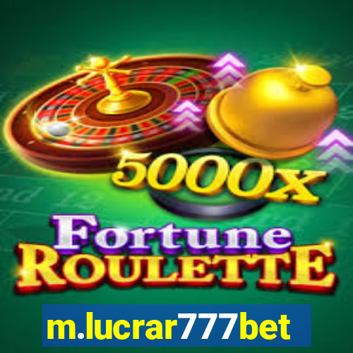 m.lucrar777bet