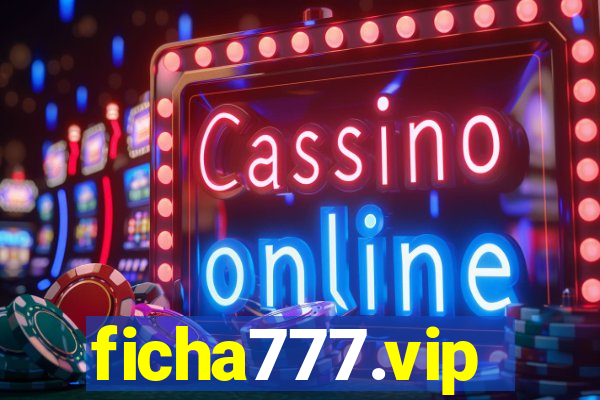 ficha777.vip