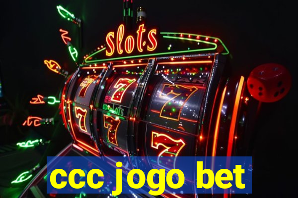 ccc jogo bet