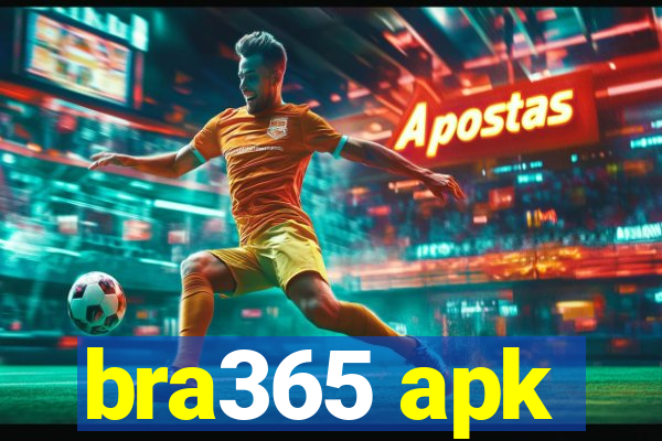 bra365 apk