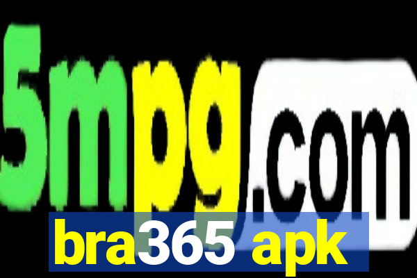 bra365 apk