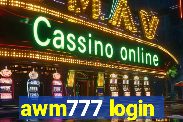 awm777 login