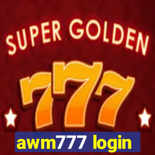 awm777 login