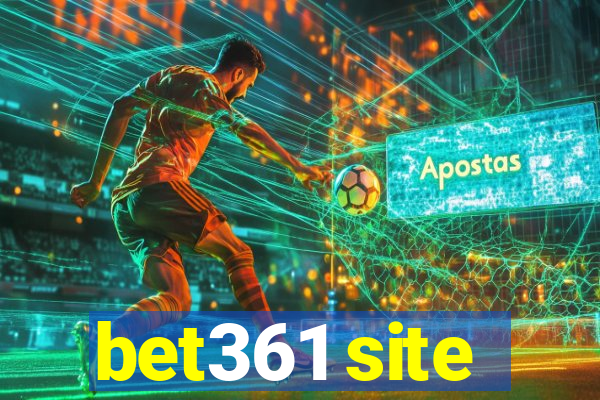 bet361 site