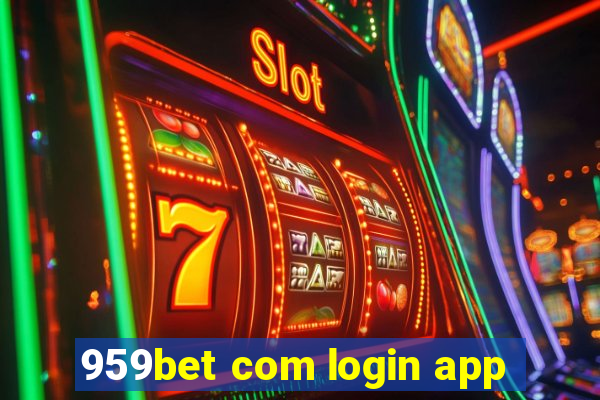 959bet com login app