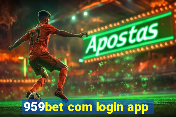 959bet com login app