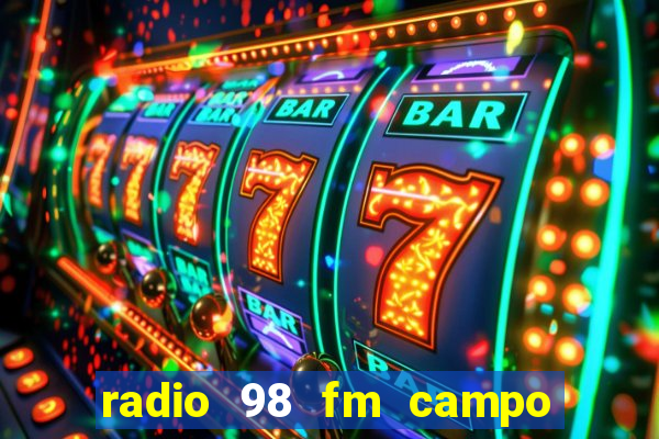 radio 98 fm campo formoso bahia