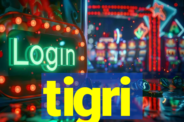 tigri