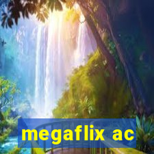 megaflix ac