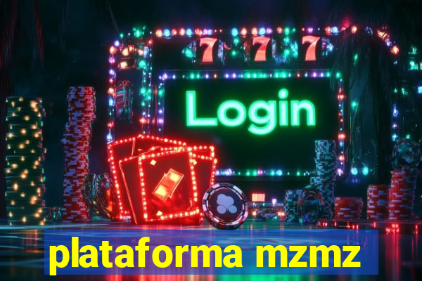 plataforma mzmz