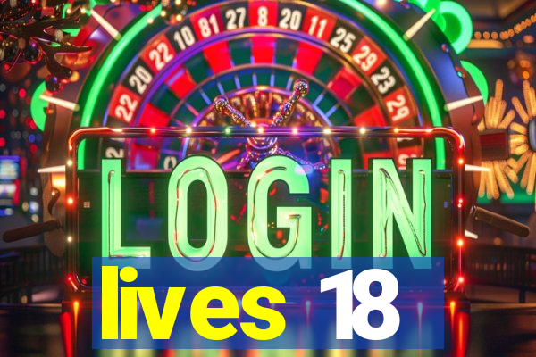 lives 18