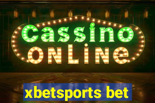 xbetsports bet