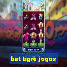 bet tigre jogos