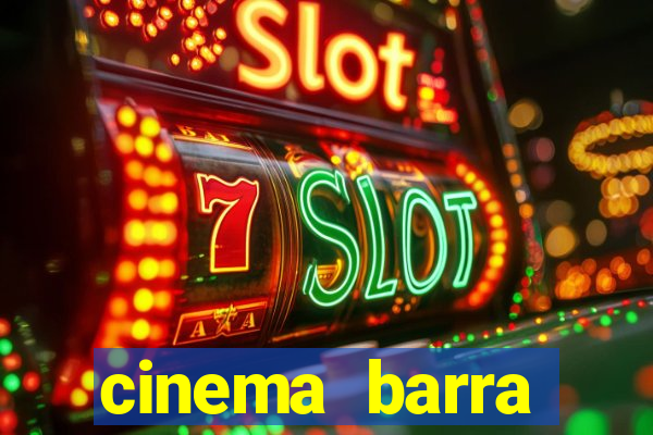 cinema barra shopping sul