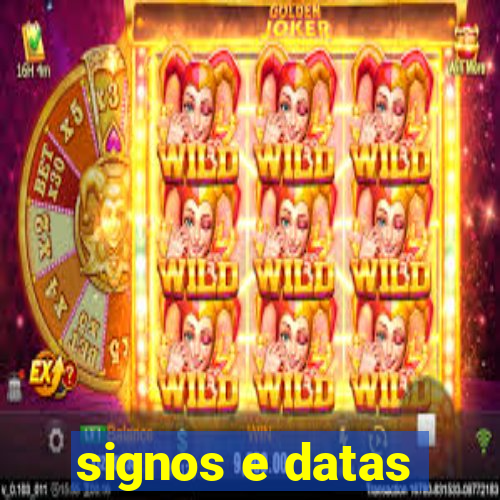 signos e datas