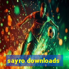 sayro downloads