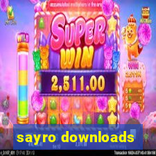 sayro downloads