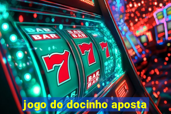 jogo do docinho aposta