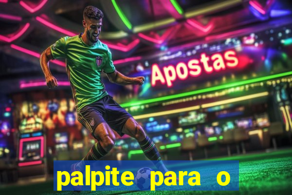 palpite para o jogo do chelsea hoje