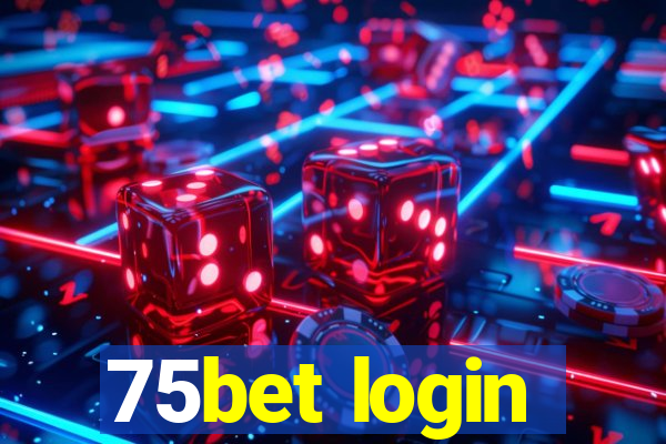 75bet login