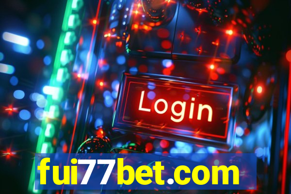 fui77bet.com