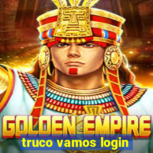 truco vamos login