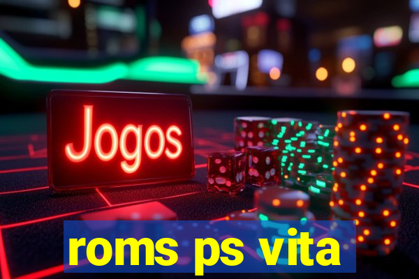 roms ps vita