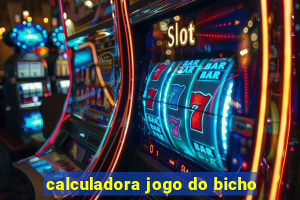 calculadora jogo do bicho