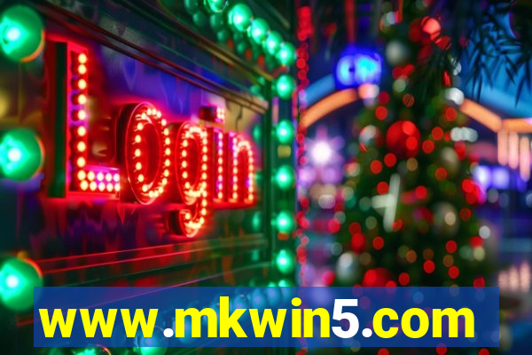 www.mkwin5.com