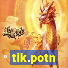 tik.potn