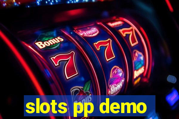 slots pp demo