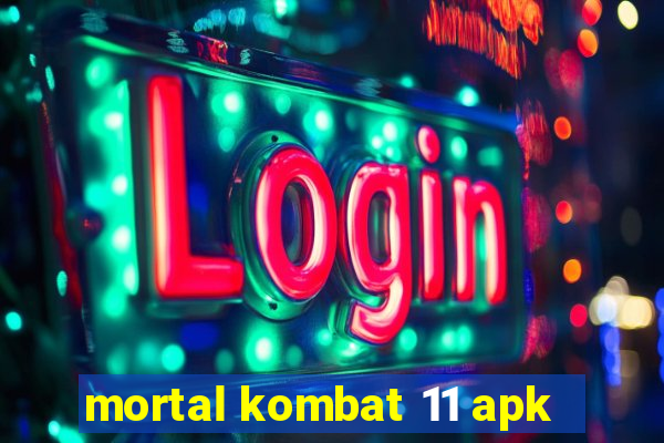 mortal kombat 11 apk