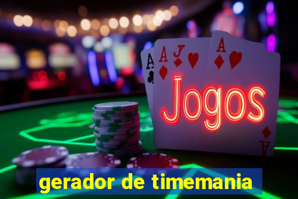 gerador de timemania