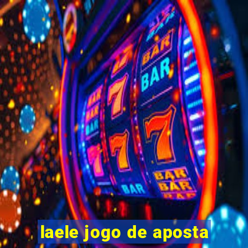 laele jogo de aposta