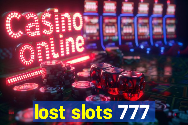 lost slots 777