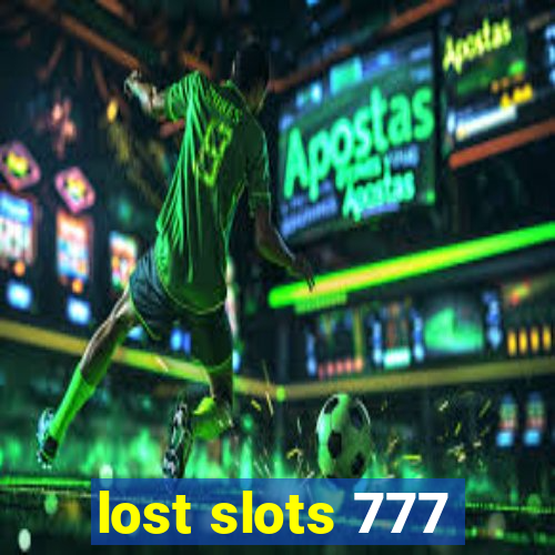 lost slots 777