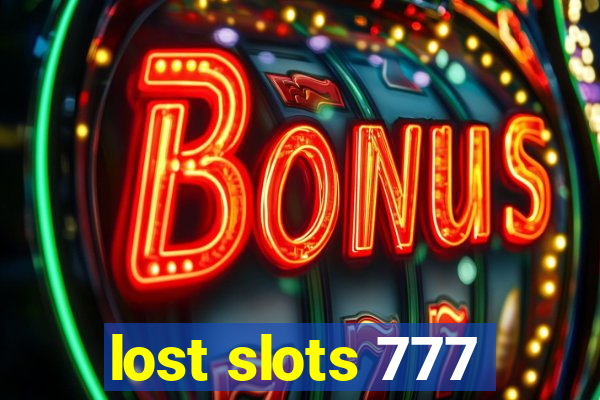 lost slots 777