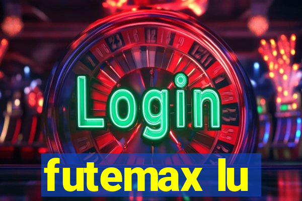 futemax lu