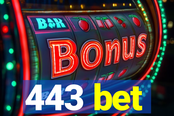 443 bet