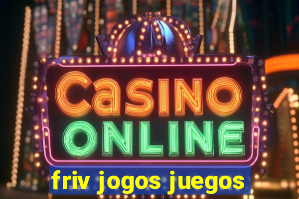 friv jogos juegos