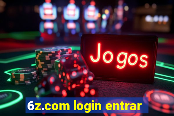 6z.com login entrar